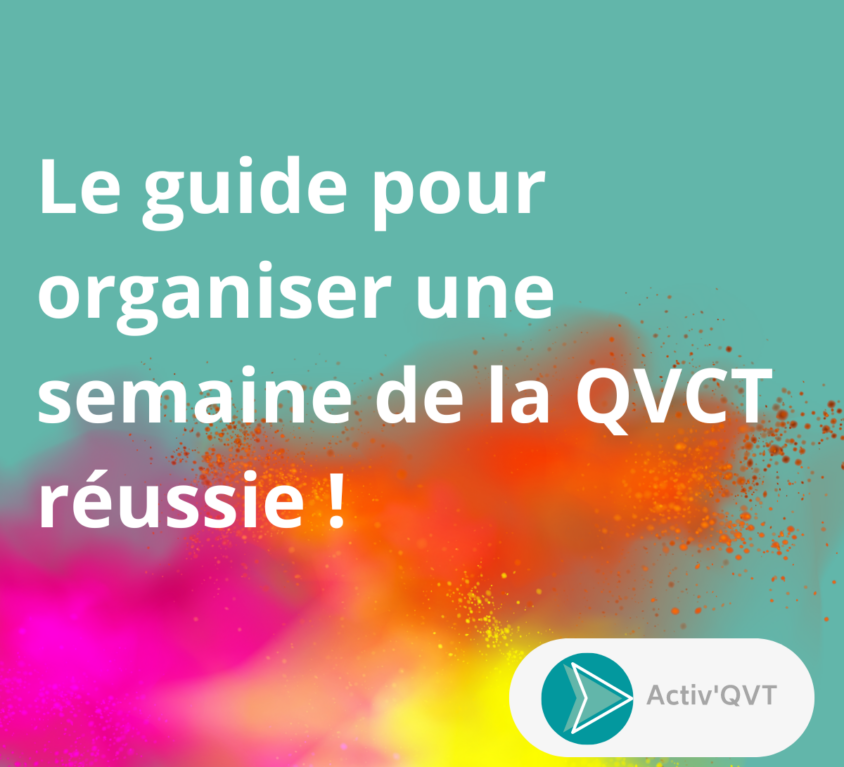 Guide semaine de la QVCT Pauline BESSOn activQVT